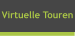 Virtuelle Touren
